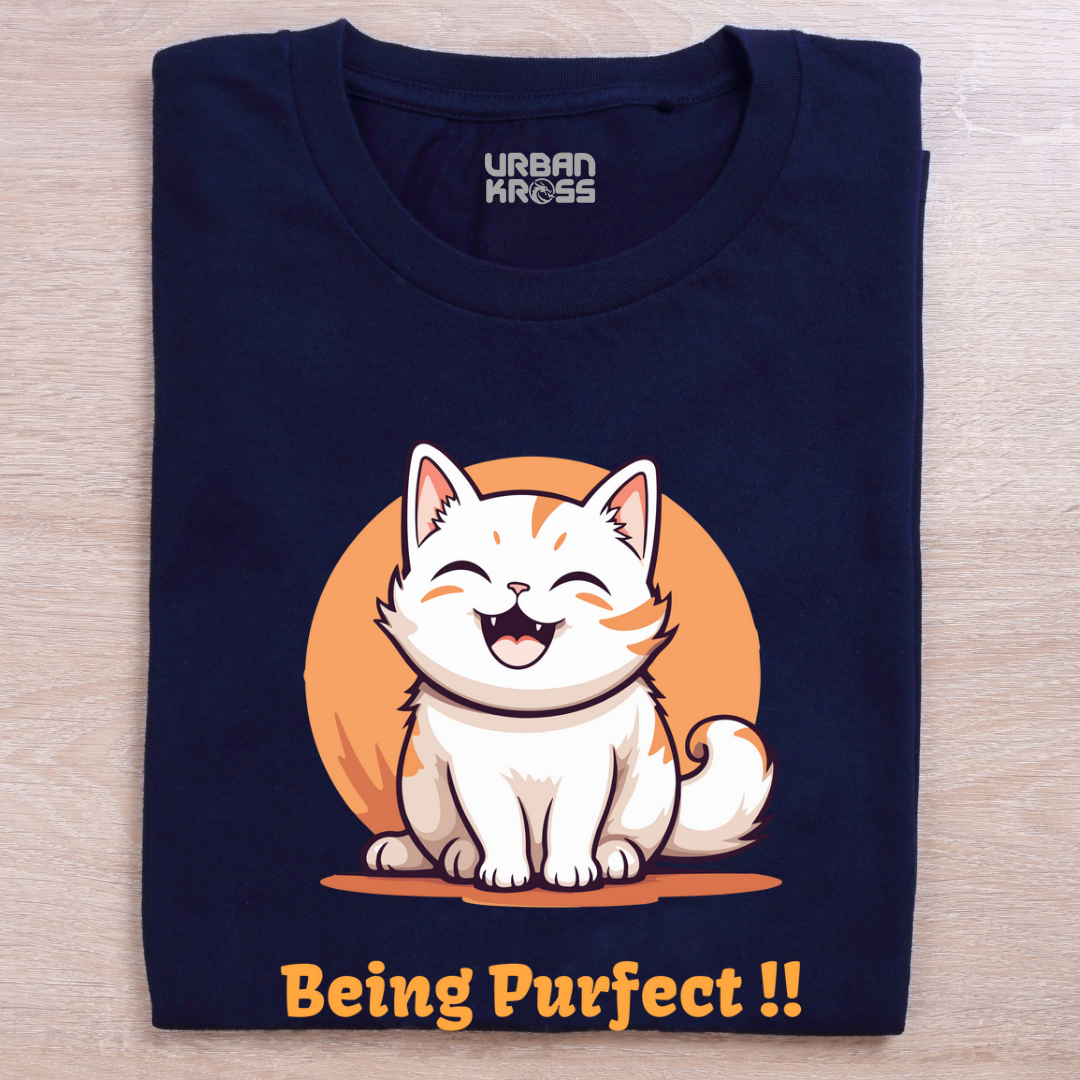 Being Purfect Unisex Tshirt- Dark