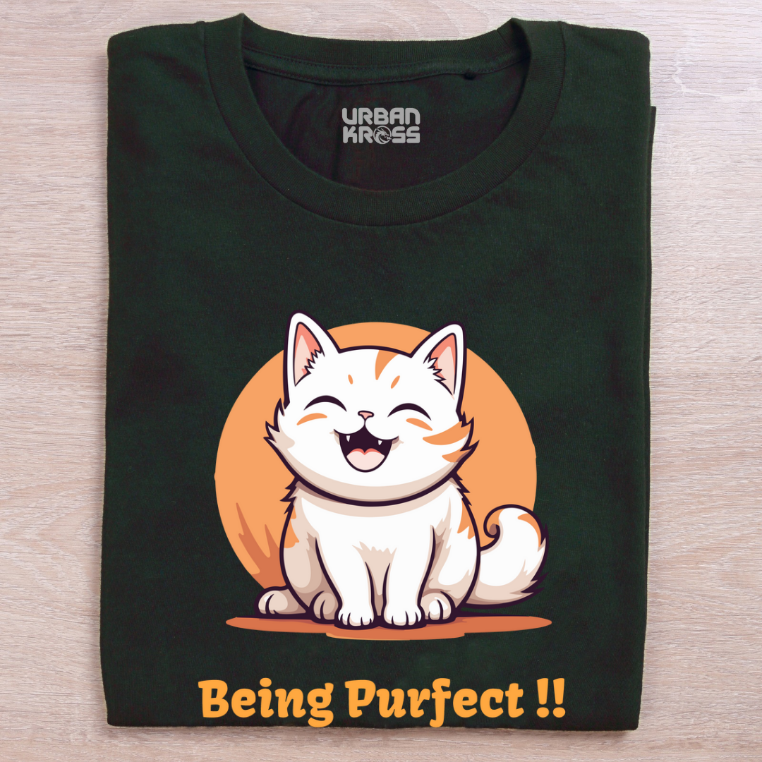 Being Purfect Unisex Tshirt- Dark
