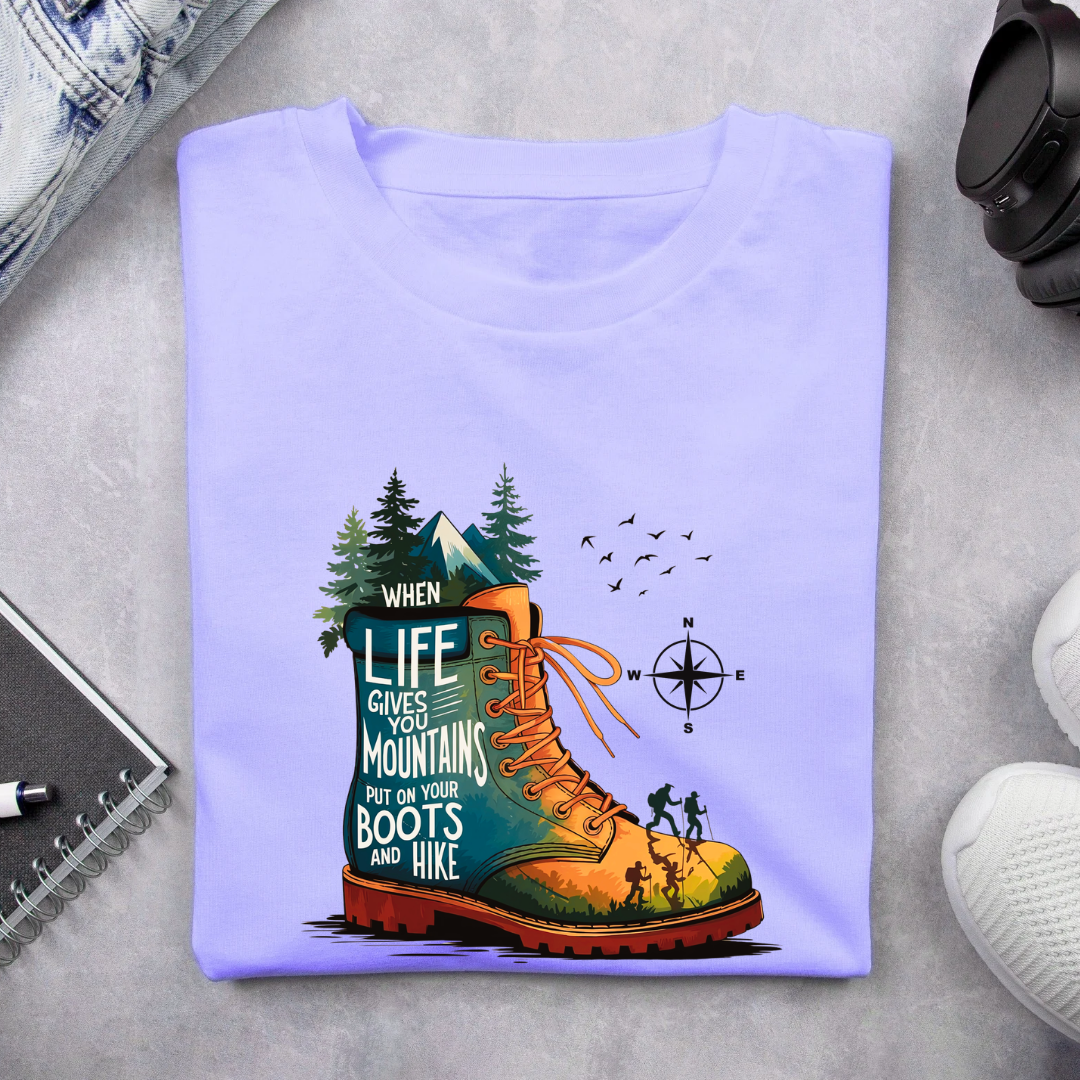 When Life Gives You Mountains Put On Your Boots And Hike Unisex T-shirt