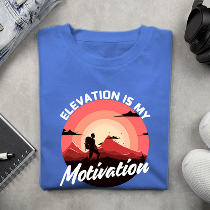 Elevation is my motivation Unisex Tshirts
