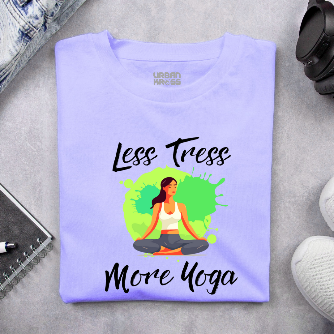 Less Tress More Yoga - Light