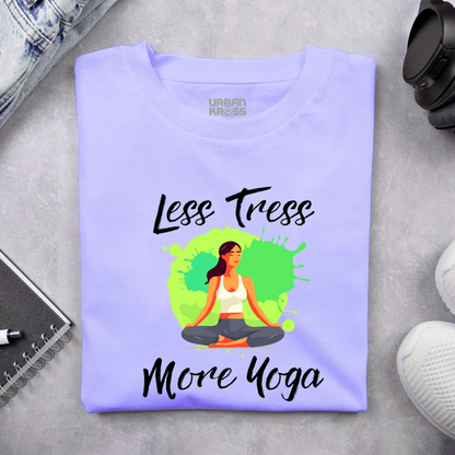 Less Tress More Yoga - Light
