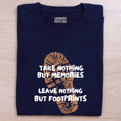 Take Nothing But Memories, Leave Nothing But Footprints - Dark