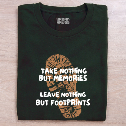 Take Nothing But Memories, Leave Nothing But Footprints - Dark