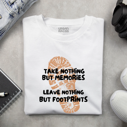 Take Nothing But Memories, Leave Nothing But Footprints - Light