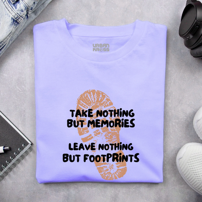 Take Nothing But Memories, Leave Nothing But Footprints - Light