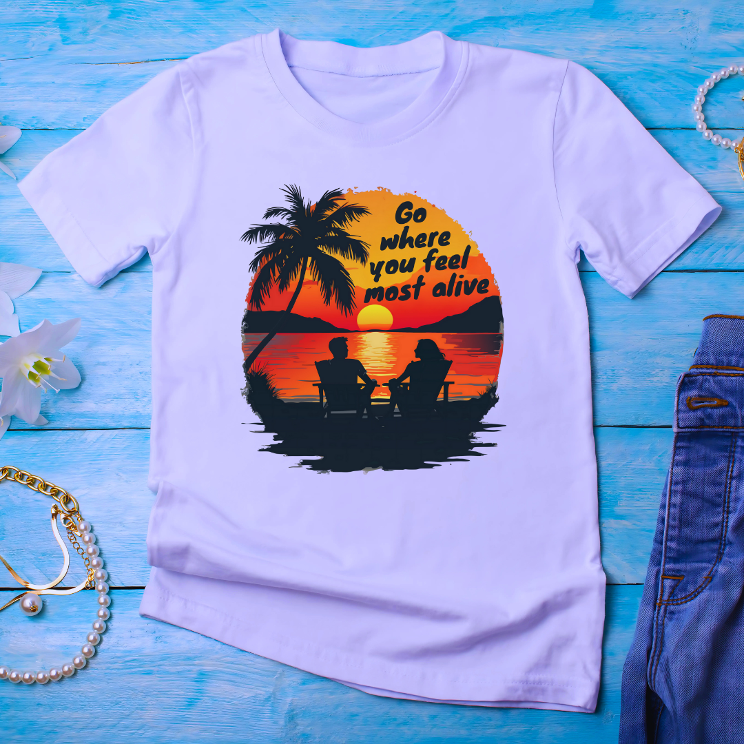 Go where you feel most alive - light