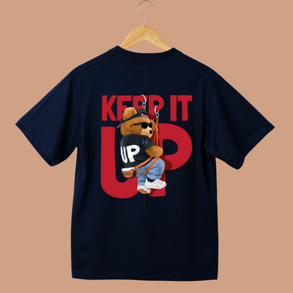 Keep it up Unisex Oversized Tees