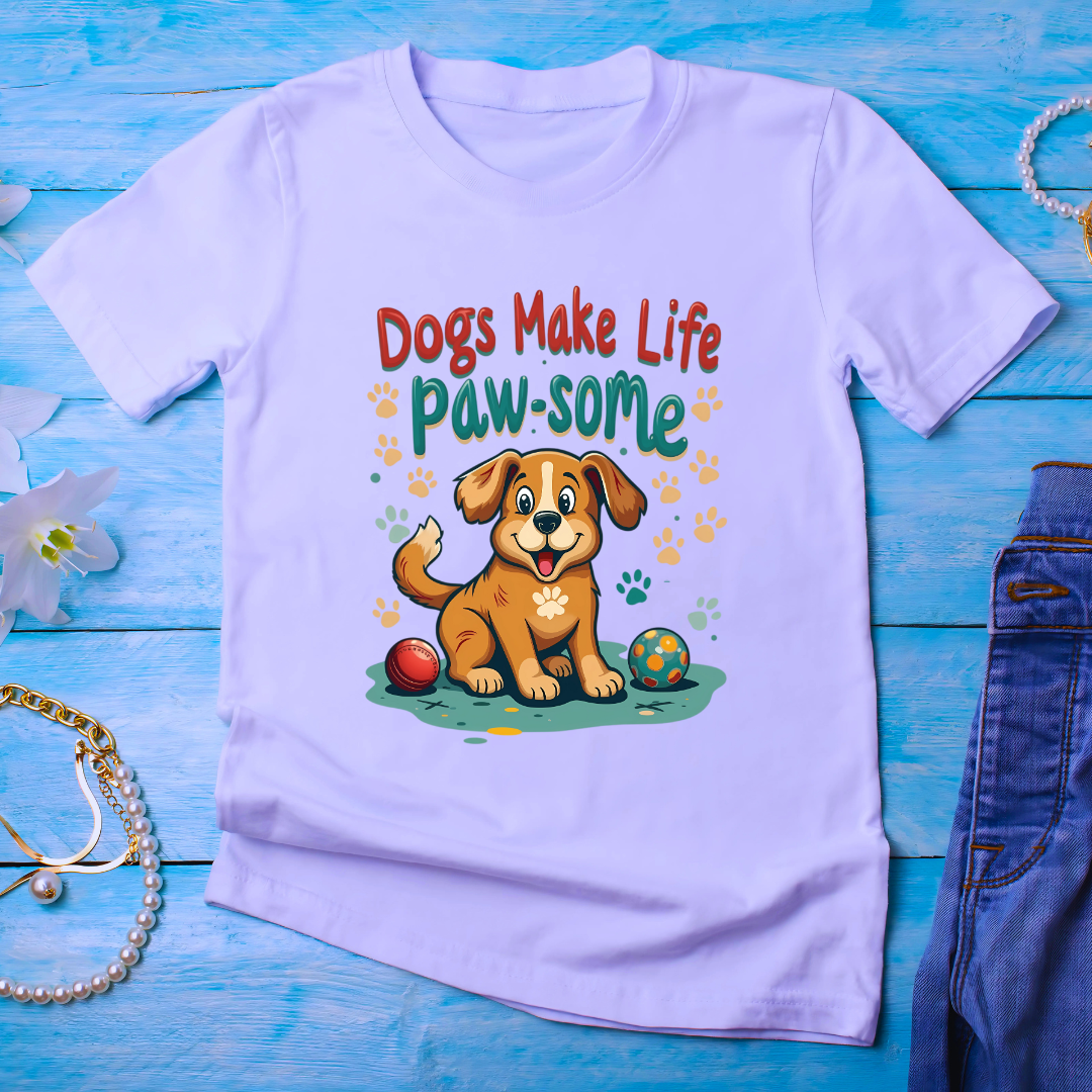 Dogs make life paw-some Unisex Half Sleeve T-shirt