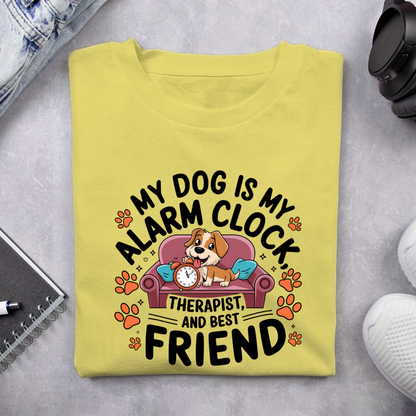 My Dog Is My Alarm Clock Unisex Half Sleeve T-shirt