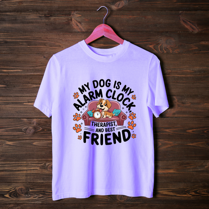 My Dog Is My Alarm Clock Unisex Half Sleeve T-shirt