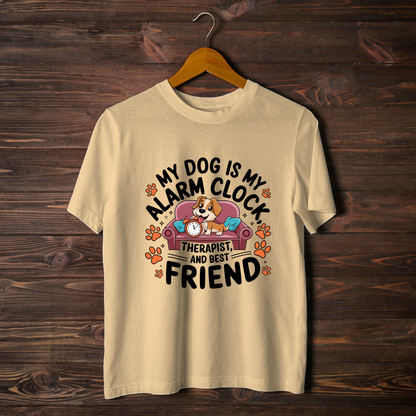 My Dog Is My Alarm Clock Unisex Half Sleeve T-shirt