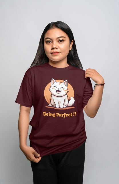 Being Purfect Unisex Tshirt- Dark